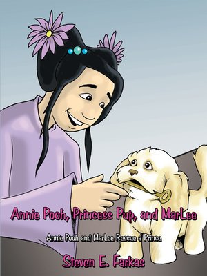 cover image of Annie Pooh, Princess Pup, and Marlee